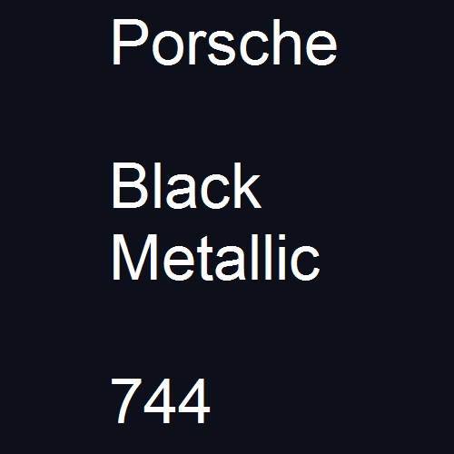 Porsche, Black Metallic, 744.